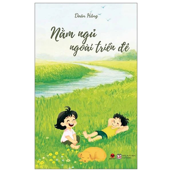  Nằm Ngủ Ngoài Triền Đê 