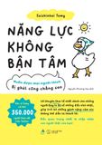 Năng Lực Không Bận Tâm 