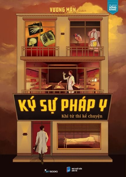 Ký Sự Pháp Y - Khi Tử Thi Kể Chuyện - Dan McCrum