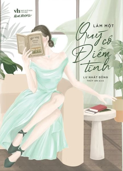 Làm Một Quý Cô Điềm Tĩnh - Văn Học