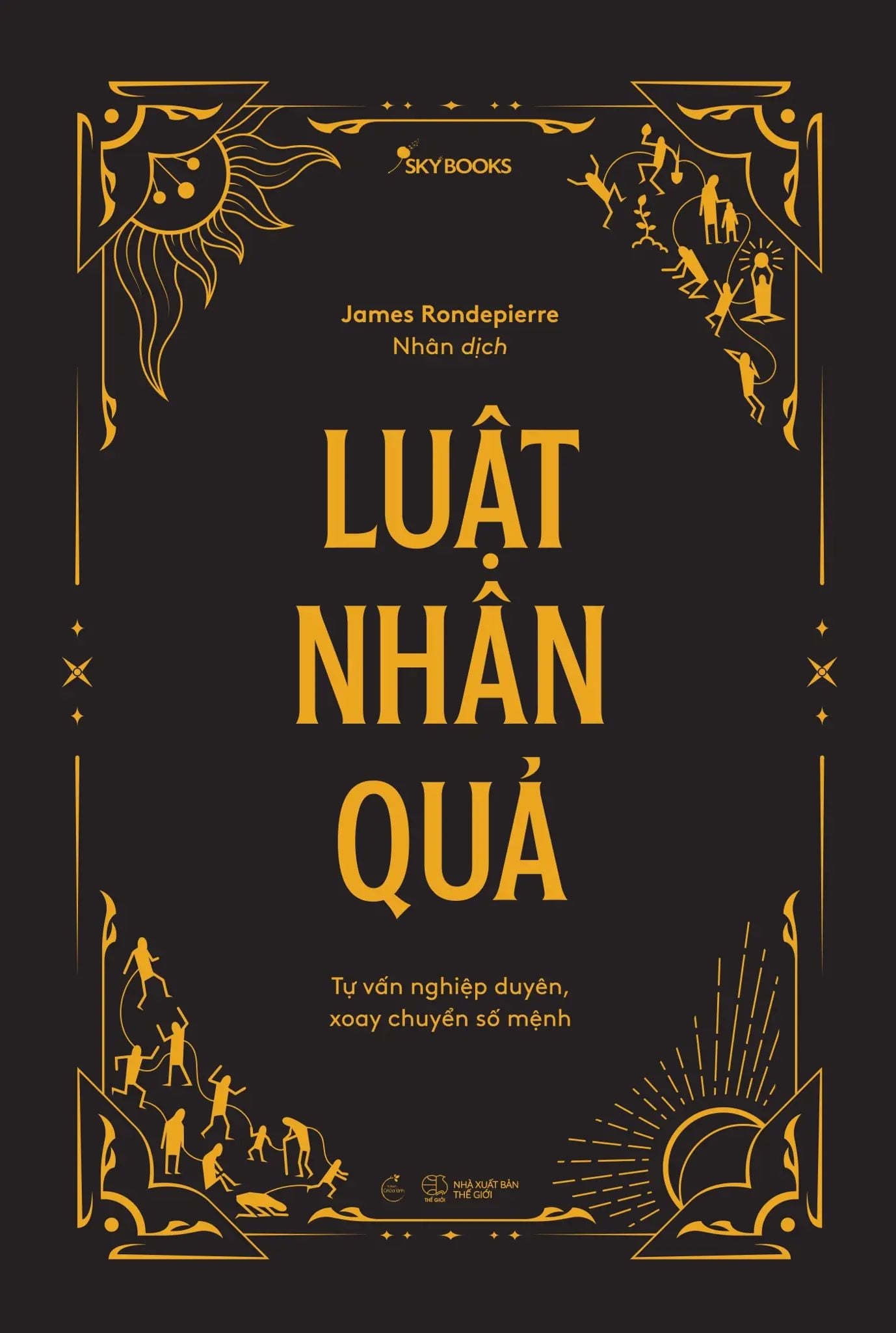  Luật Nhân Quả - Tự Vấn Nghiệp Duyên, Xoay Chuyển Số Mệnh - Bìa Cứng 