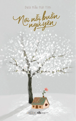  Nơi Nỗi Buồn Ngủ Yên 