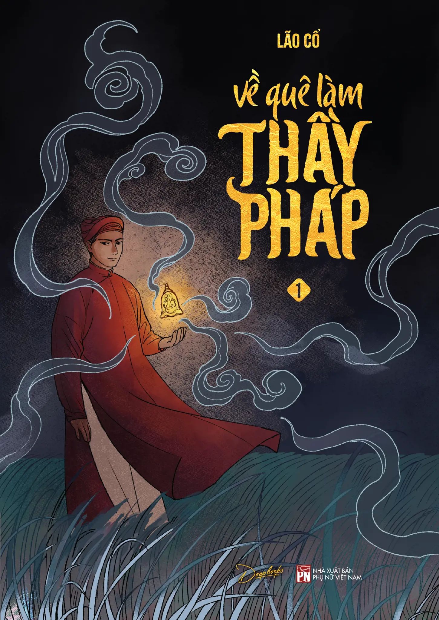  Về Quê Làm Thầy Pháp - Tập 1 