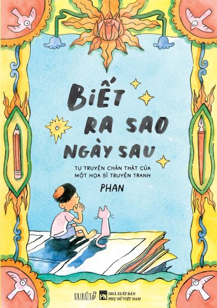 Biết Ra Sao Ngày Sau - Du Bút