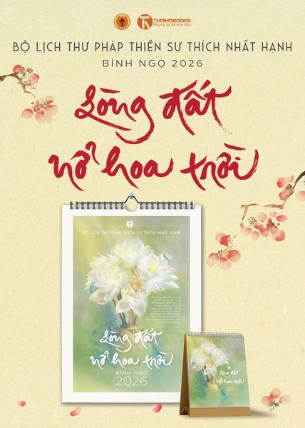 Bộ Lịch Thư Pháp Làng Mai 2026 - Lòng Đất Nở Hoa Trời - Hoa Mai