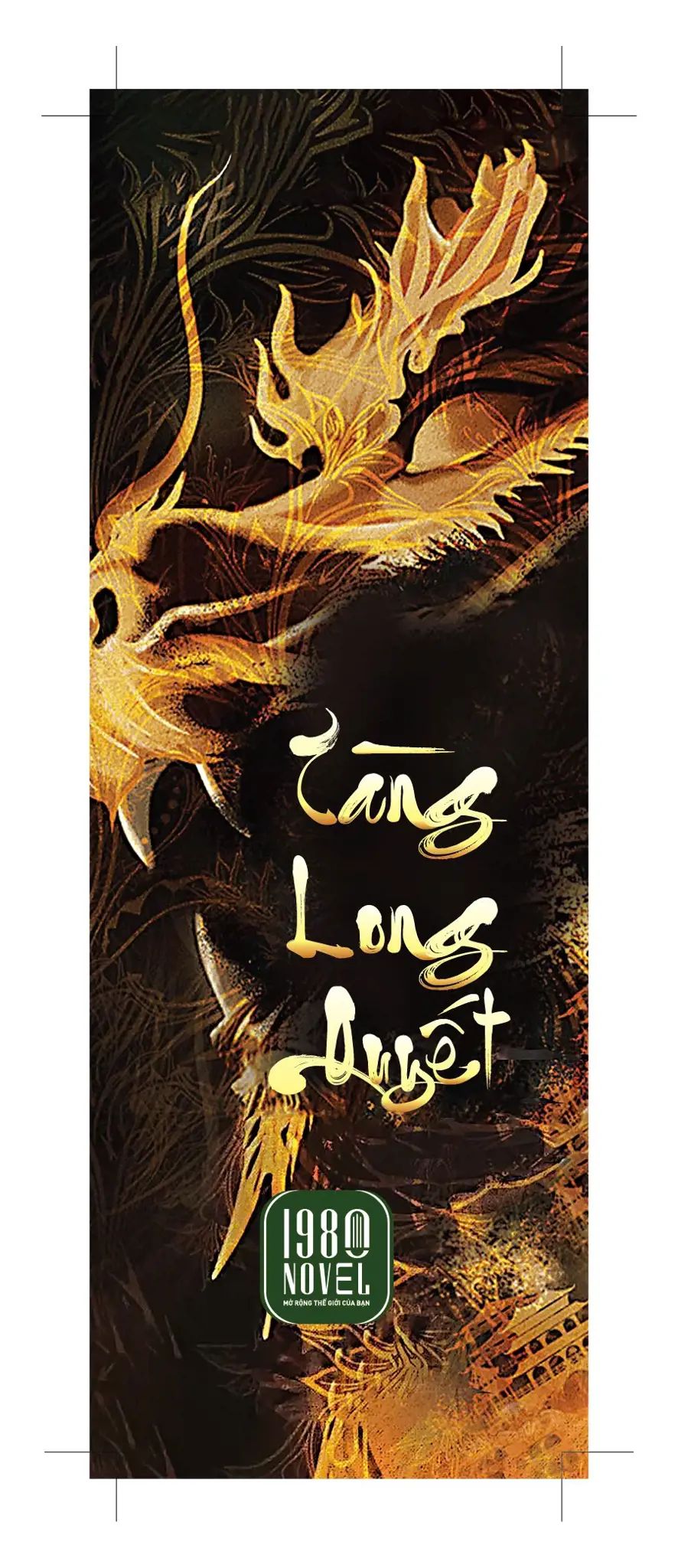  Tàng Long Quyết - Tập 1 - Mê Thành Dạ Lang 