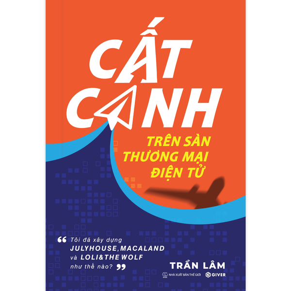 Cất Cánh Trên Sàn TMĐT - Lam