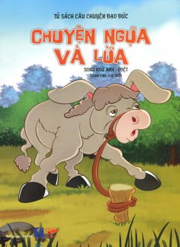  Chuyện Ngựa Và Lừa 