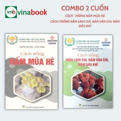  Combo 2 Cuốn - Cách Trồng Nấm 