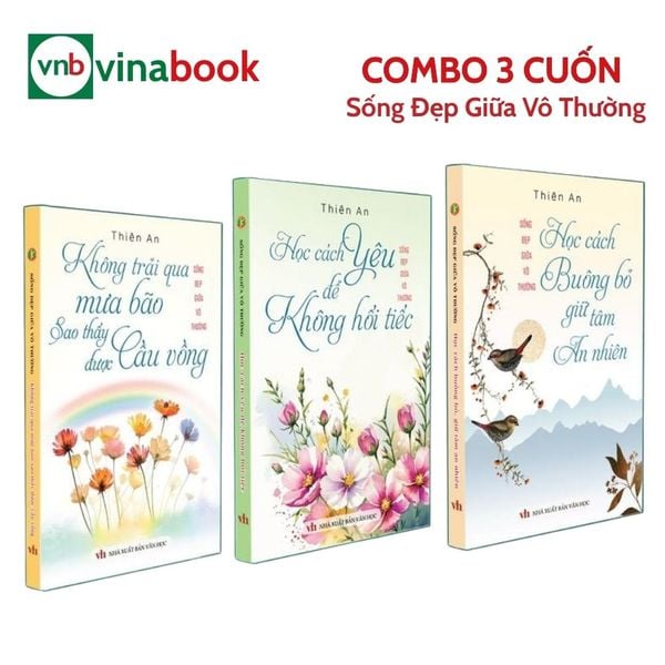 Combo 3 Cuốn Sống Đẹp Giữa Vô Thường - Thiên An - An Thiên