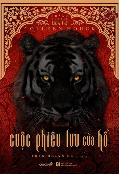 Cuộc Phiêu Lưu Của Hổ (Phần 2 Series Tình Hổ) - Chibooks
