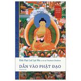  Thư Viện Trí Tuệ Và Từ Bi - Tập 1 - Dẫn Vào Phật Đạo 