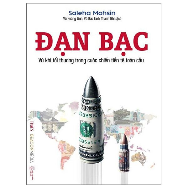 Đạn Bạc - Vũ Khí Tối Thượng Trong Cuộc Chiến Tiền Tệ Toàn Cầu - Times
