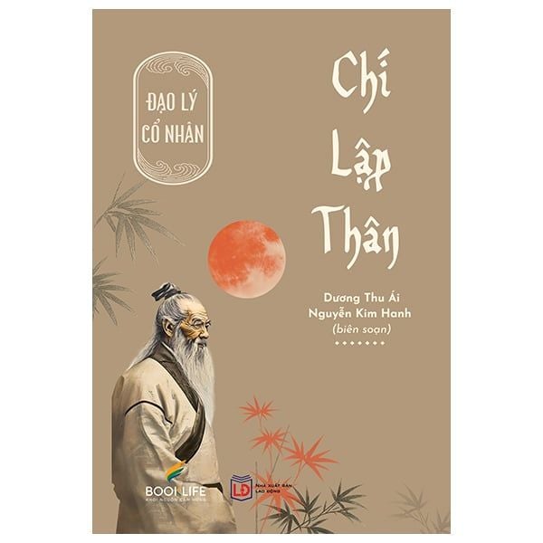 Đạo Lý Cố Nhân - Chí Lập Thân - Kim Huggens