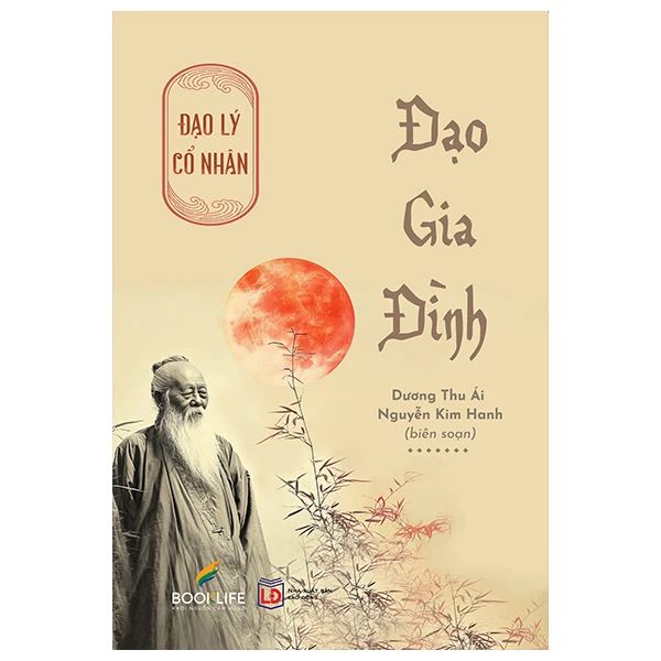 Đạo Lý Cổ Nhân - Đạo Gia Đình - 1980Books