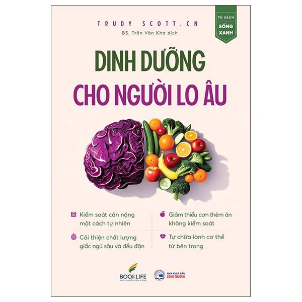Dinh Dưỡng Cho Người Lo Âu - Công Thương