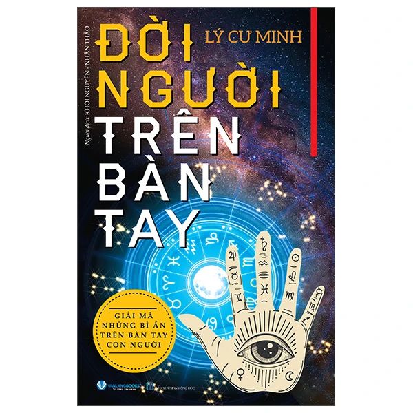  Đời Người Trên Bàn Tay - Giải Mã Những Bí Ẩn Trên Bàn Tay Con Người (Tái Bản 2025) 