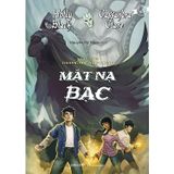  Mặt Nạ Bạc (Phần 4 Trường Học Pháp Thuật) 