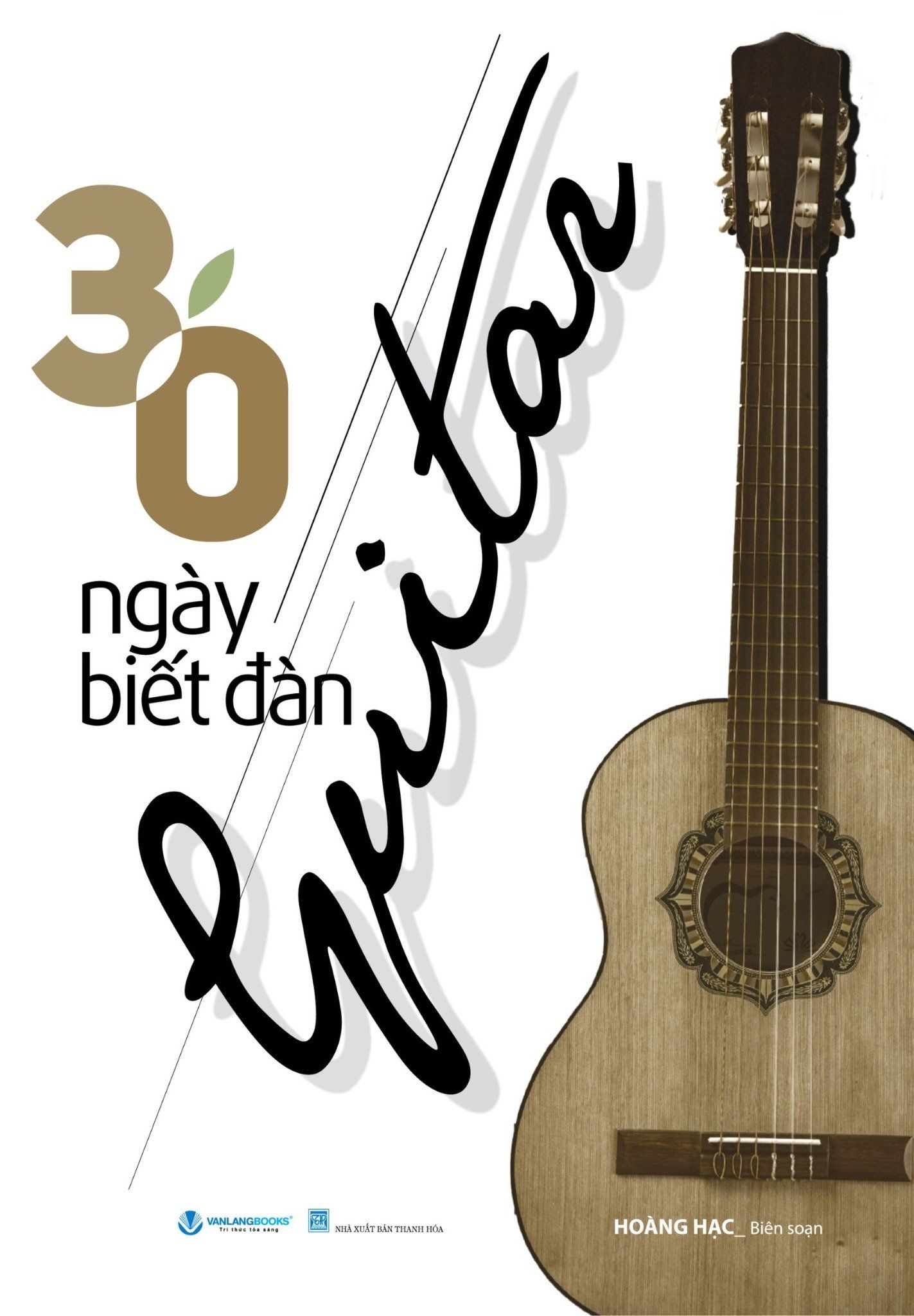  30 Ngày Biết Đàn Guitar 