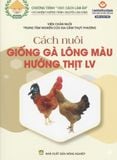  COMBO 3 SÁCH HƯỚNG DẪN NUÔI GÀ LÔNG MÀU (LV,TN,TP) 