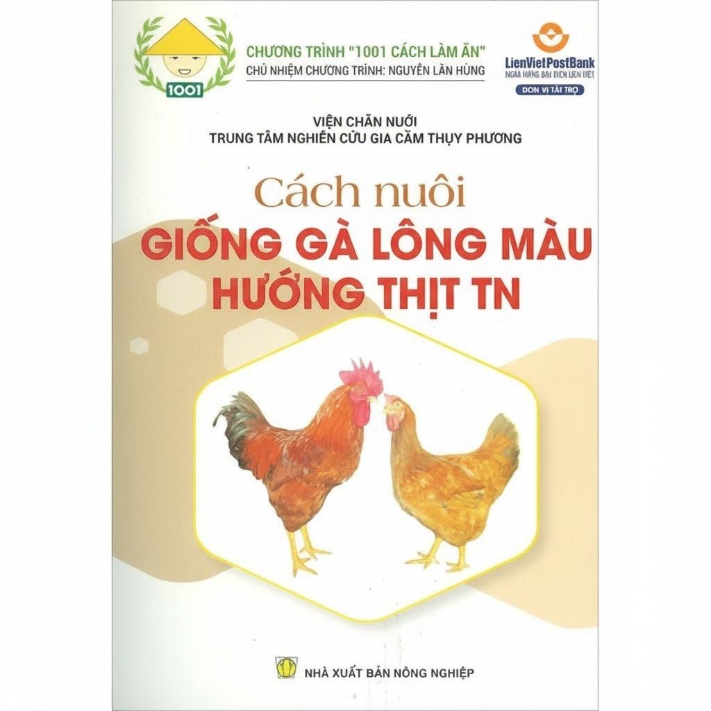  COMBO 3 SÁCH HƯỚNG DẪN NUÔI GÀ LÔNG MÀU (LV,TN,TP) 