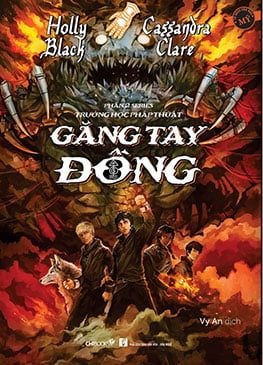 Găng Tay Đồng (Phần 2 Trường Học Pháp Thuật) - Chibooks