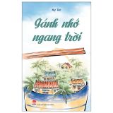  Gánh Nhớ Ngang Trời 