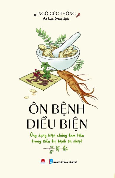 Ôn Bệnh Điều Biện - Huy Hoàng