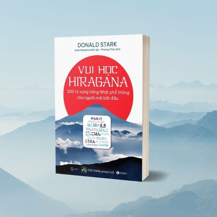  Vui Học Hiragana - 200 Từ Vựng Tiếng Nhật Phổ Thông Cho Người Mới Bắt Đầu 