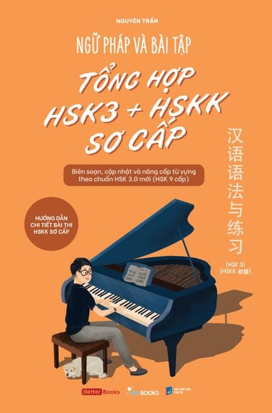 Ngữ Pháp Và Bài Tập Tổng Hợp HSK3 + HSKK Sơ Sấp - Dan McCrum