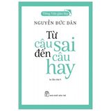  Tiếng Việt Giàu Đẹp. Từ Câu Sai Đến Câu Hay (2025) 