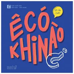  Ê Có Khi Nào? (Tái Bản) 