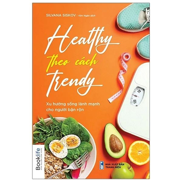 Healthy Theo Cách Trendy 