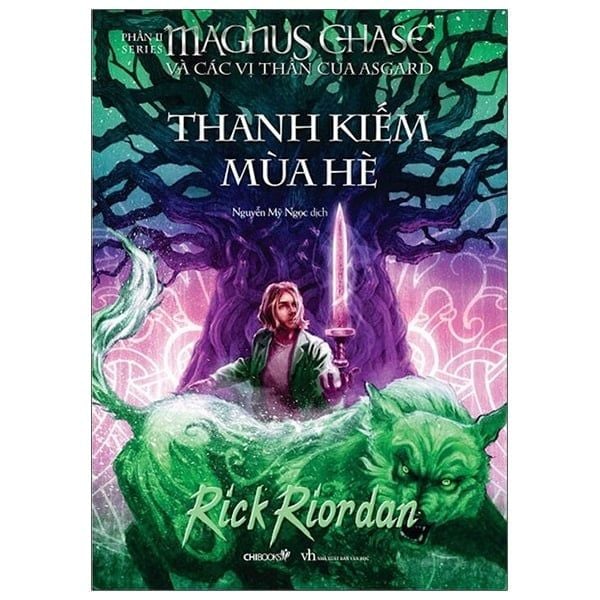 Thanh Kiếm Mùa Hè (Phần I Series Magnus Chase Và Các Vị Thần Của Asgard) - Chibooks