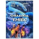  Chìa Khóa Thiếc (Phần 3 Trường Học Pháp Thuật) 