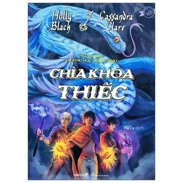 Chìa Khóa Thiếc (Phần 3 Trường Học Pháp Thuật) - Chibooks