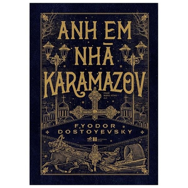 Anh Em Nhà Karamazov - Fyodor Dostoyevsky