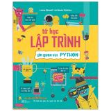  Tớ Học Lập Trình - Làm Quen Với Python (Tái Bản 2025) 