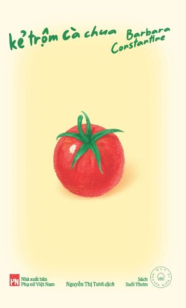 Kẻ Trộm Cà Chua - Phụ Nữ Việt Nam