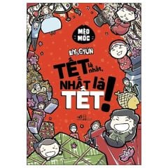  Ly Và Chũn - Tết Là Nhất, Nhất Là Tết! (Tái Bản 2026) 