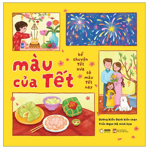 Màu Của Tết - Kể Chuyện Tết Xưa Tô Màu Tết Nay - Phụ Nữ Việt Nam