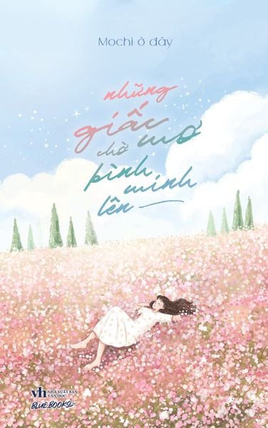 Những Giấc Mơ Chờ Bình Minh Lên - Văn Học