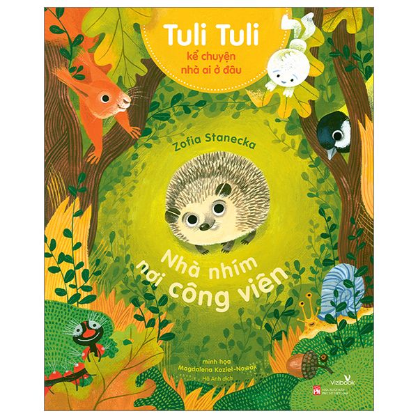  Tuli Tuli Kể Chuyện Nhà Ai Ở Đâu - Nhà Nhím Nơi Công Viên 