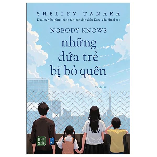 Những Đứa Trẻ Bị Bỏ Quên - 1980Books