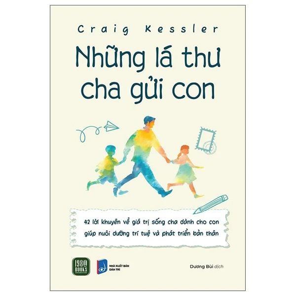  Những Lá Thư Cha Gửi Con 