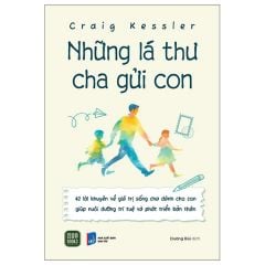  Những Lá Thư Cha Gửi Con 