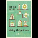  Những Thế Giới Con 