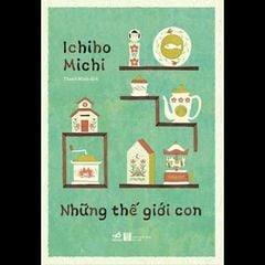  Những Thế Giới Con 