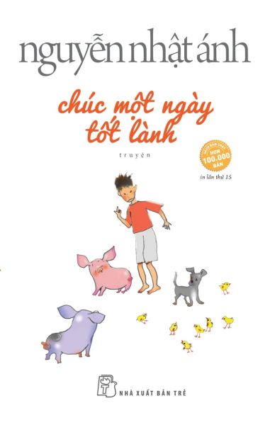 Chúc Một Ngày Tốt Lành - Nguyễn Anh Nhật