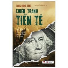  Chiến Tranh Tiền Tệ - Phần 2 - Sự Thống Trị Của Quyền Lực Tài Chính (Tái Bản 2026) 